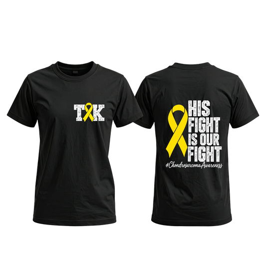 TK - His Fight is Our Fight Tshirt